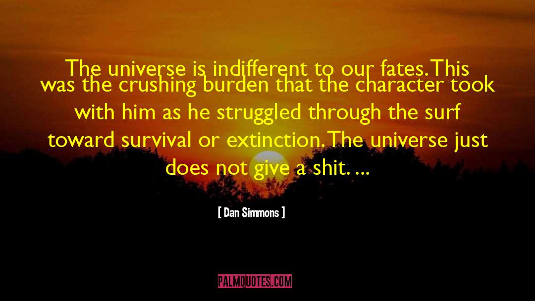 Triassic Jurassic Extinction quotes by Dan Simmons