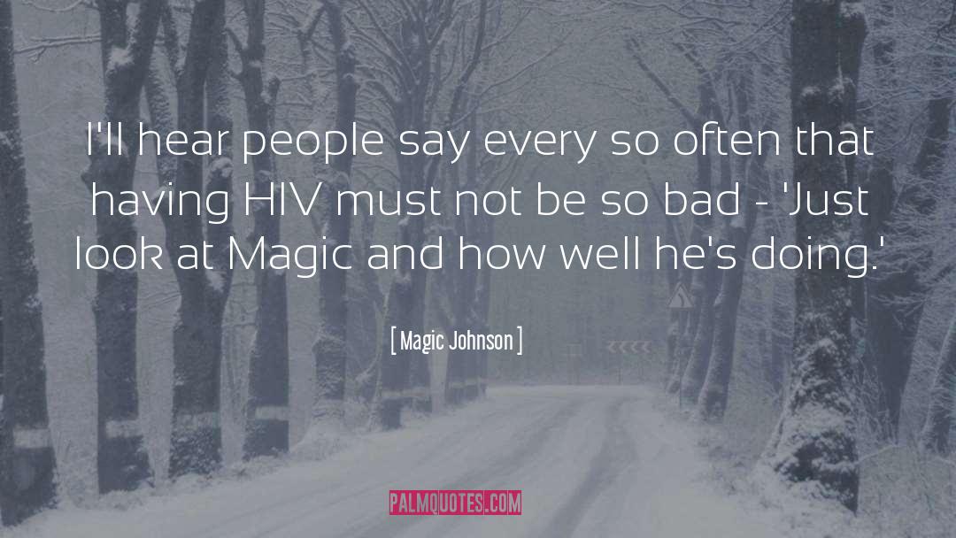 Tribal Magic quotes by Magic Johnson