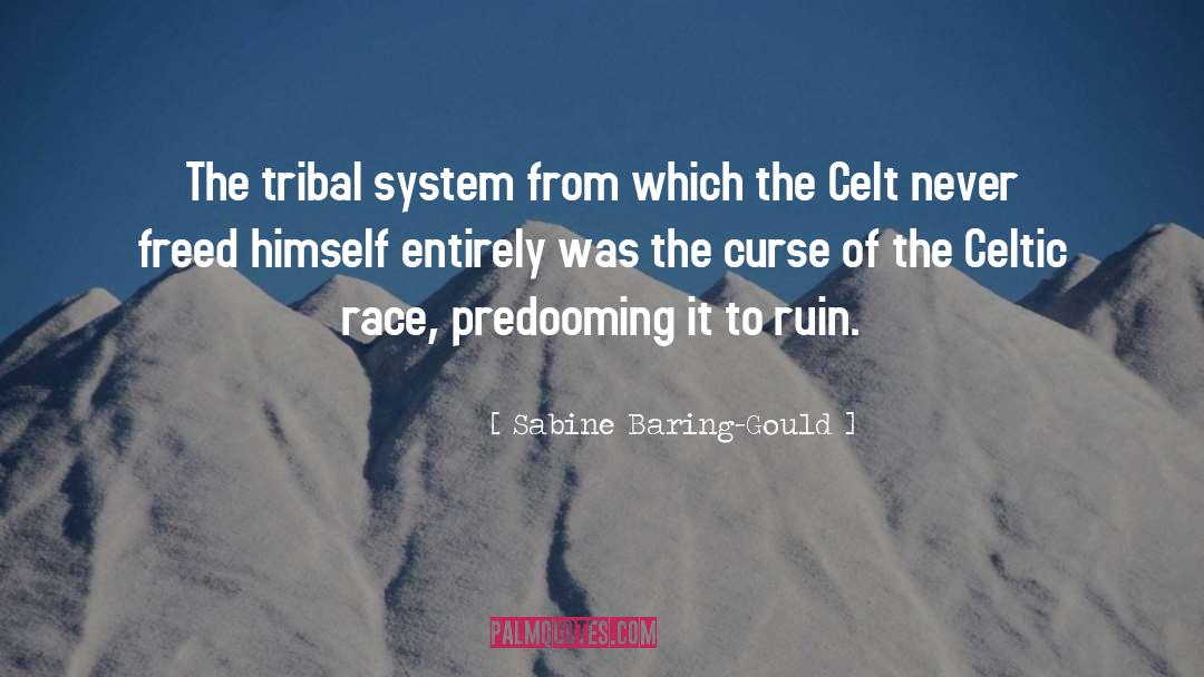 Tribal Warrior quotes by Sabine Baring-Gould