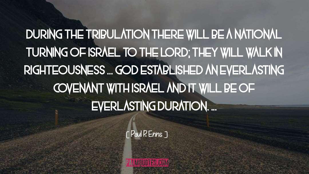 Tribulation quotes by Paul P. Enns