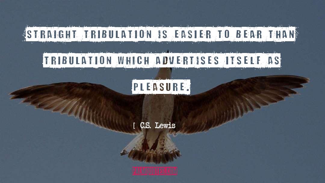 Tribulation quotes by C.S. Lewis