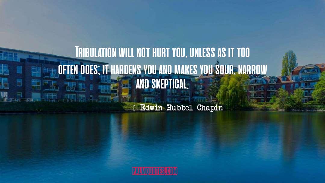 Tribulation quotes by Edwin Hubbel Chapin