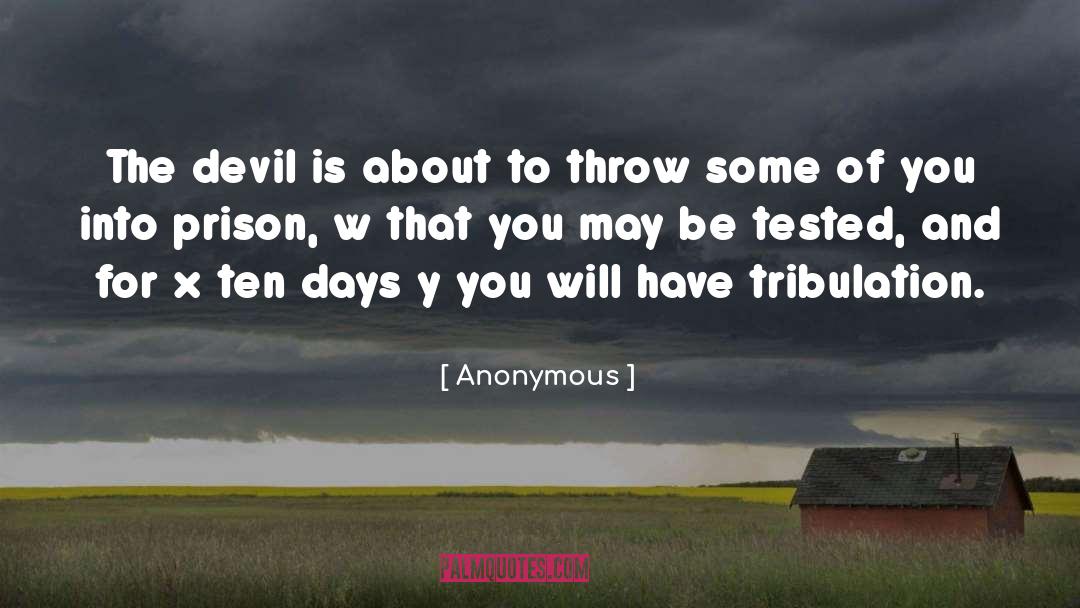 Tribulation quotes by Anonymous