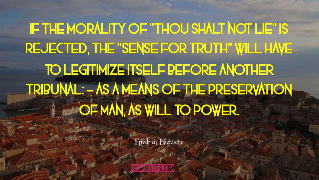 Tribunal quotes by Friedrich Nietzsche