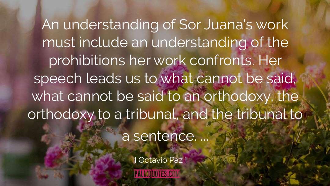 Tribunal quotes by Octavio Paz