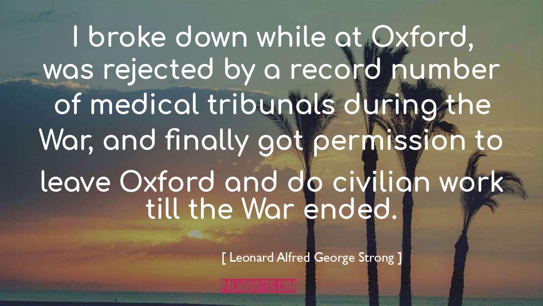 Tribunals quotes by Leonard Alfred George Strong