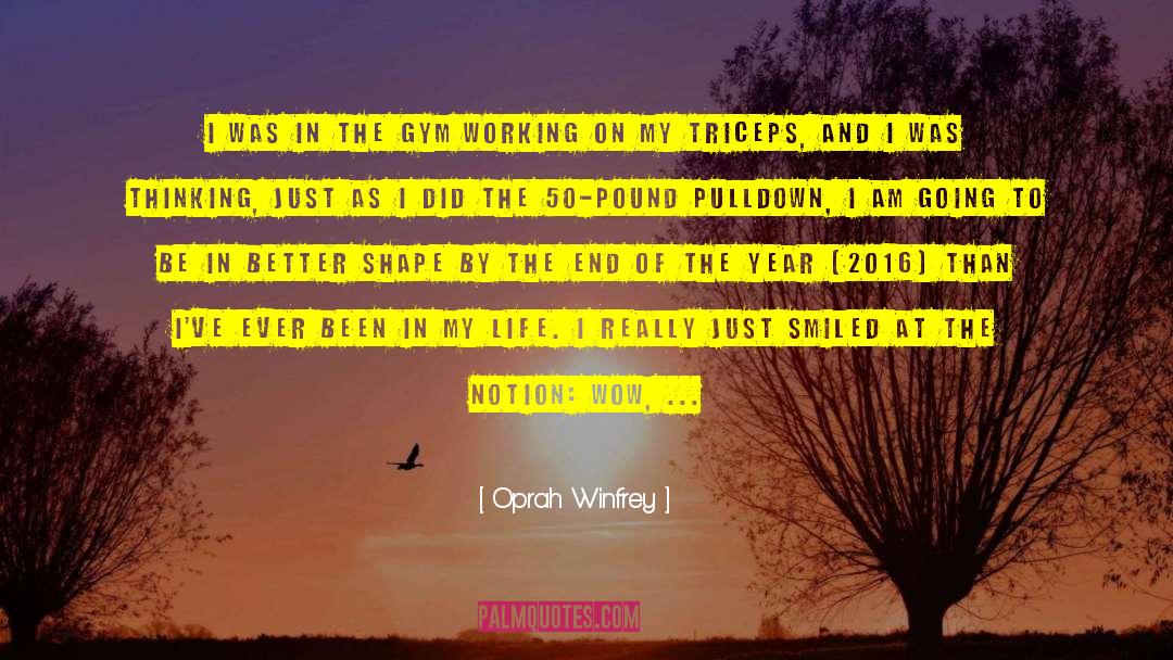 Triceps quotes by Oprah Winfrey