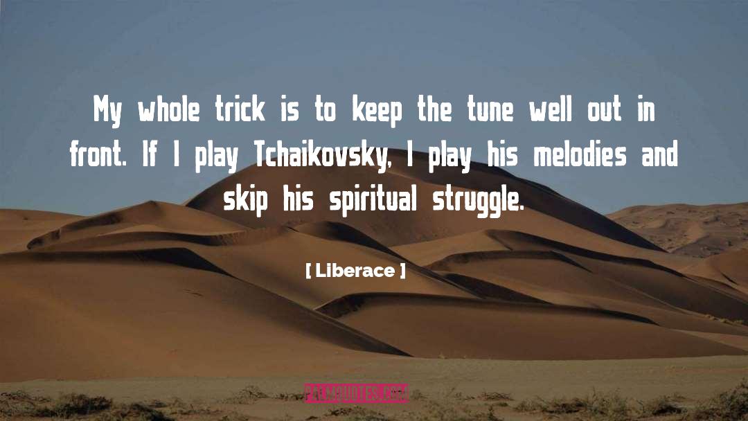 Trick quotes by Liberace