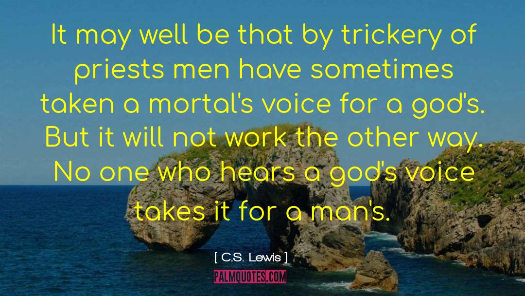 Trickery quotes by C.S. Lewis