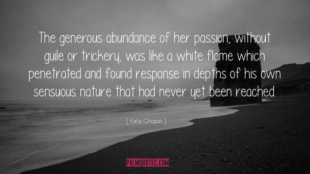 Trickery quotes by Kate Chopin