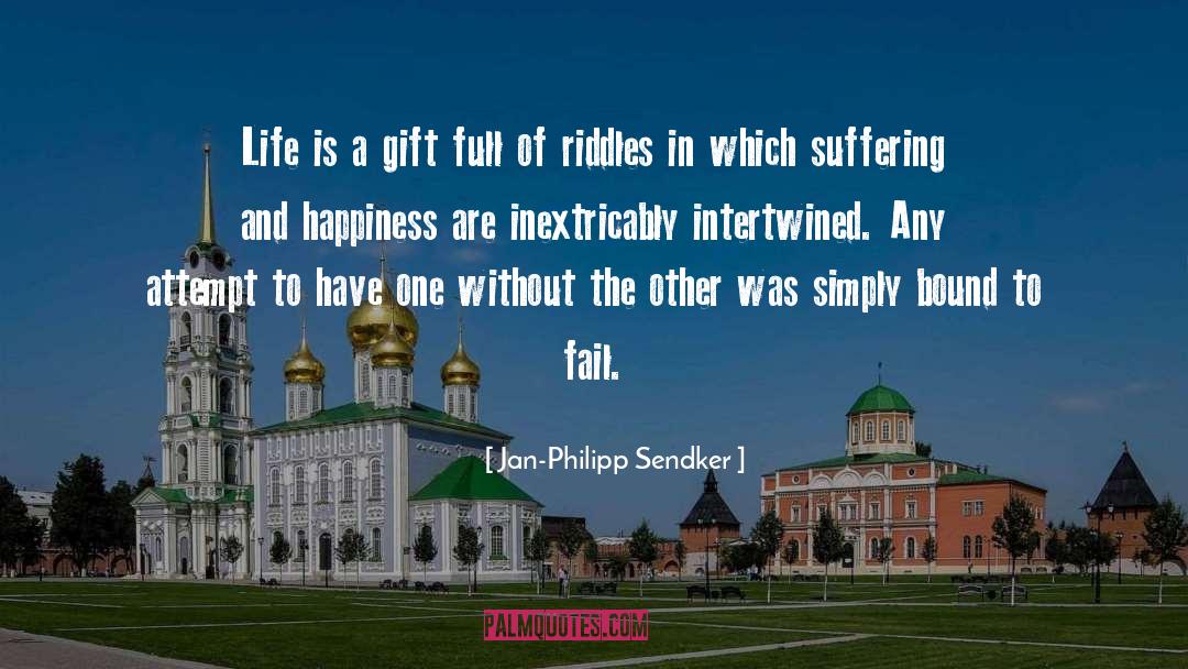 Trickiest Riddles quotes by Jan-Philipp Sendker