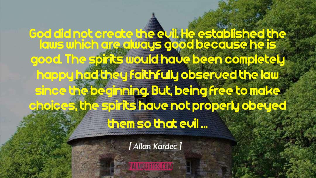 Trickster Gods Are Evil But Fun quotes by Allan Kardec