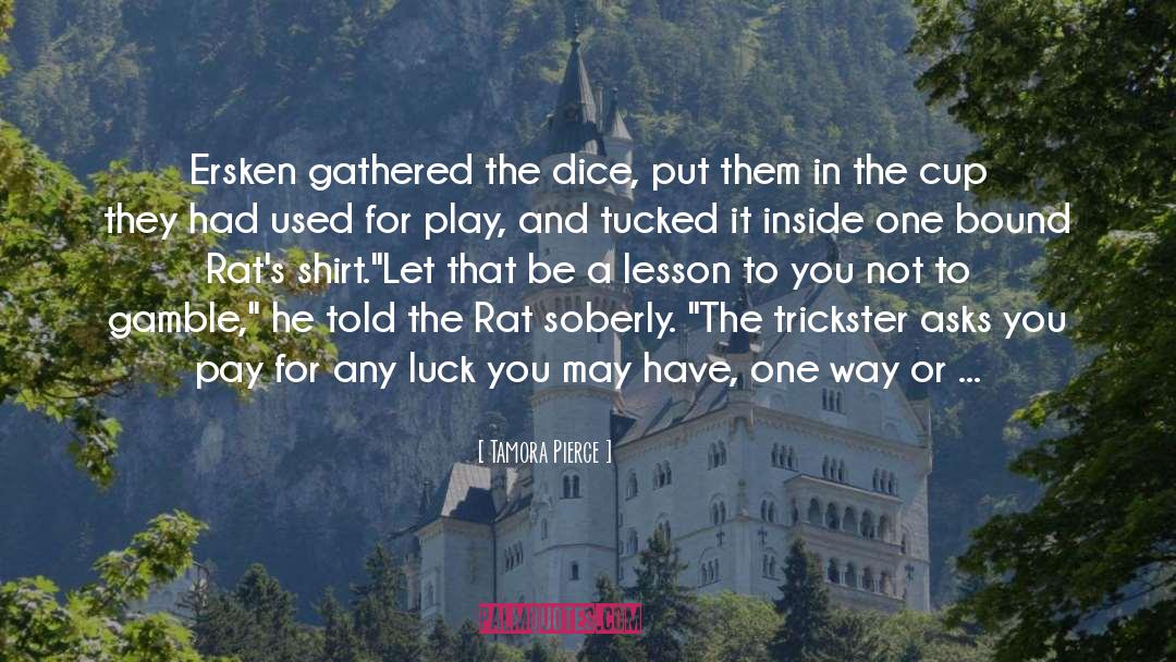 Trickster quotes by Tamora Pierce