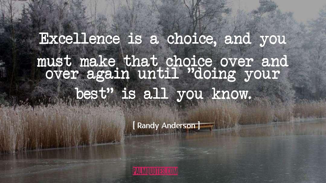 Tricksters Choice quotes by Randy Anderson