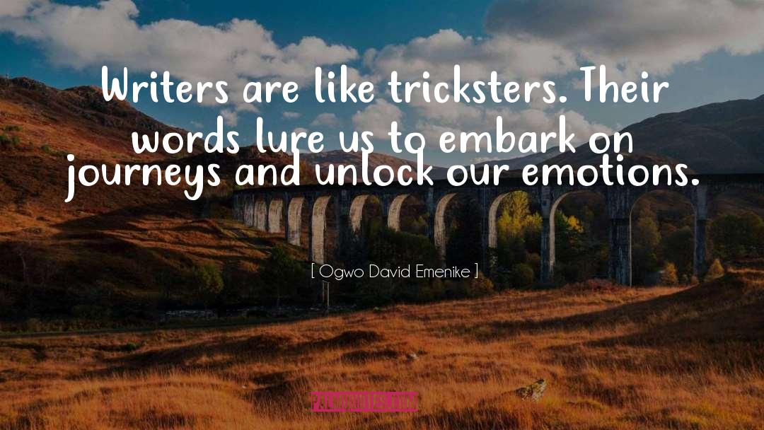 Tricksters quotes by Ogwo David Emenike