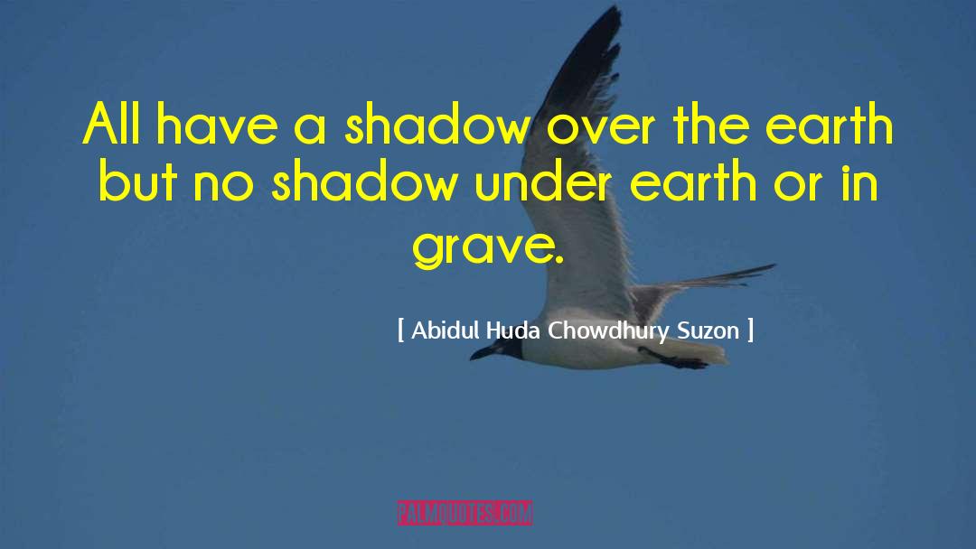 Tridib Chowdhury quotes by Abidul Huda Chowdhury Suzon