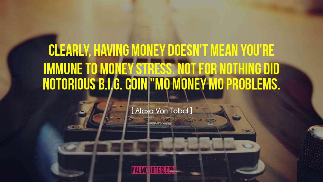 Triens Coin quotes by Alexa Von Tobel