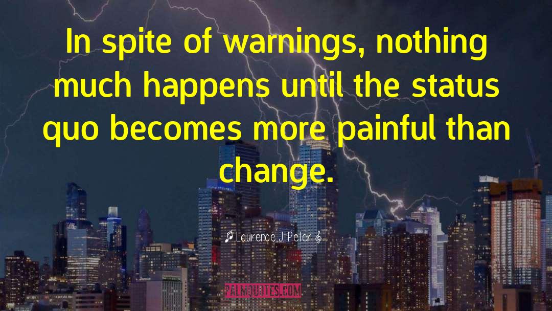 Trigger Warnings quotes by Laurence J. Peter