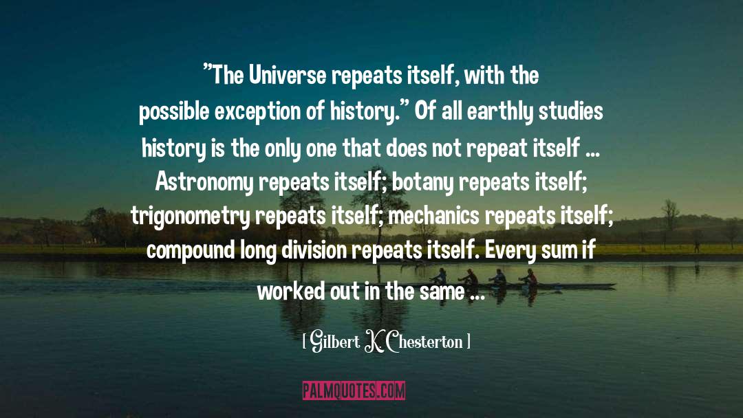 Trigonometry quotes by Gilbert K. Chesterton