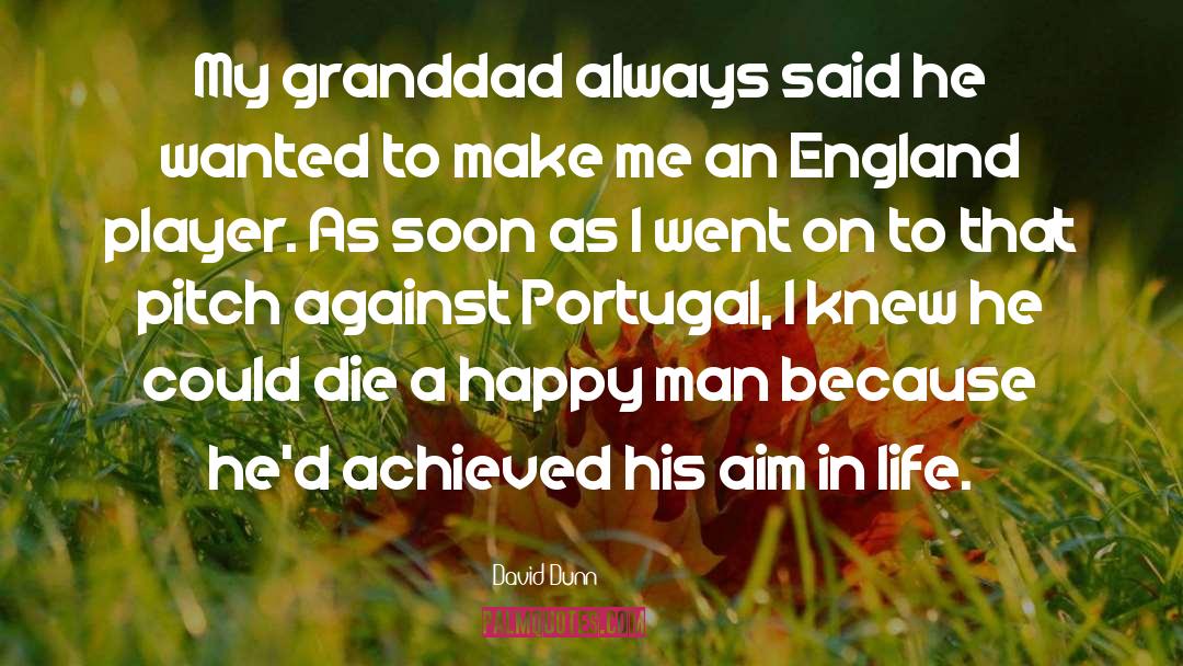 Trilhos Portugal quotes by David Dunn