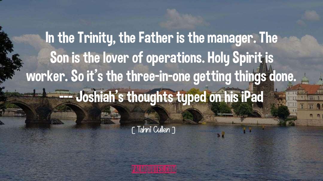 Trinity quotes by Tahni Cullen