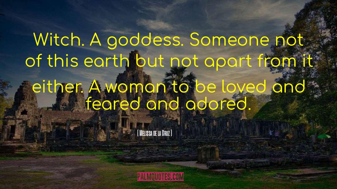 Triple Goddess quotes by Melissa De La Cruz