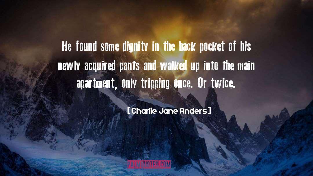 Tripping Over quotes by Charlie Jane Anders