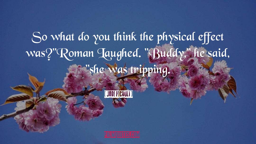 Tripping Over quotes by Jodi Picoult