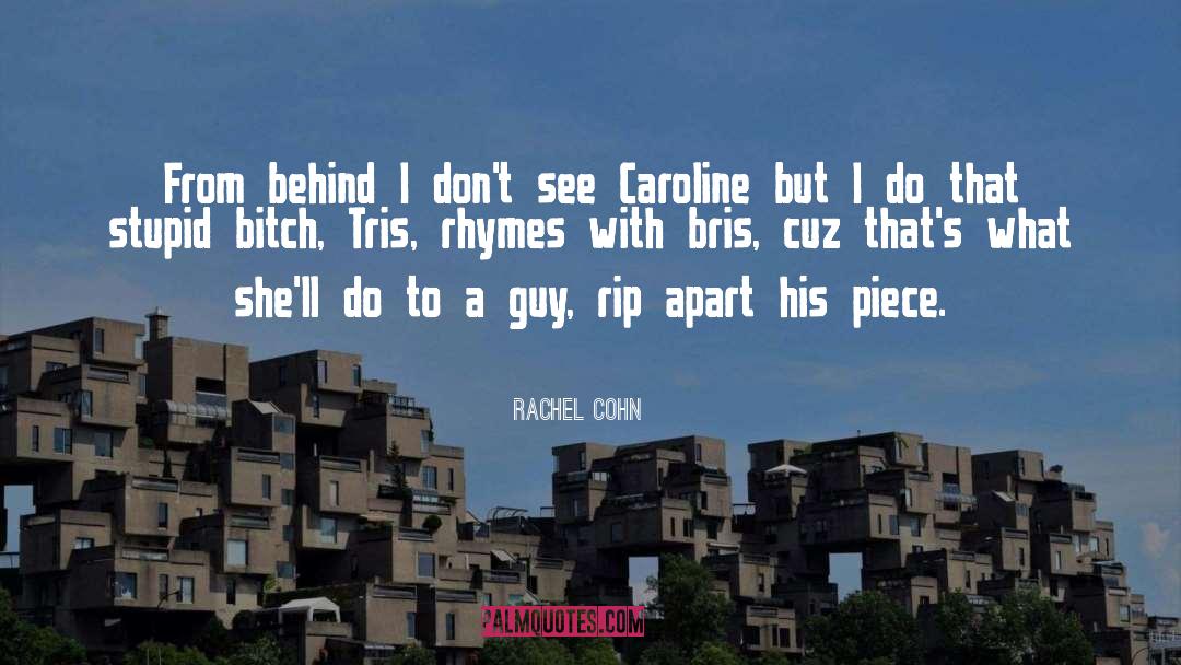Tris quotes by Rachel Cohn