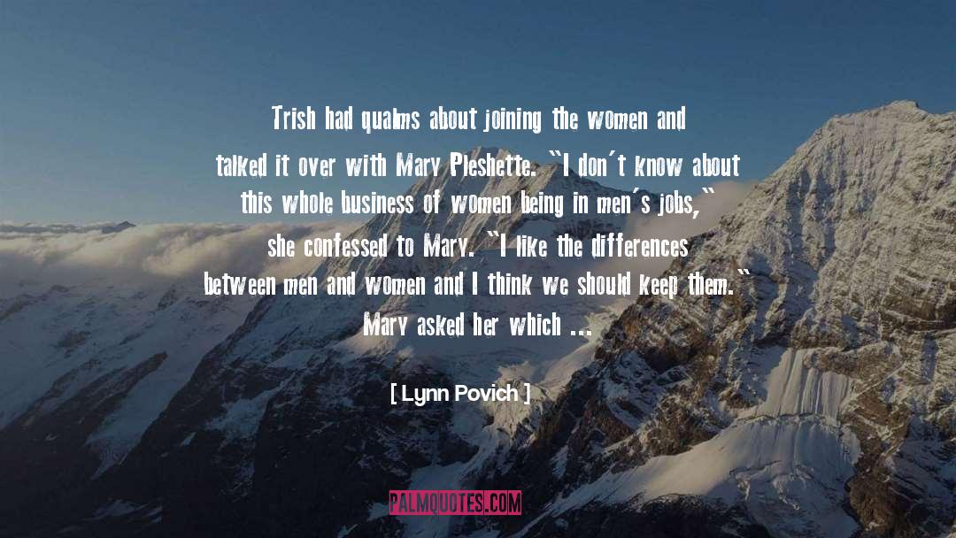 Trish quotes by Lynn Povich