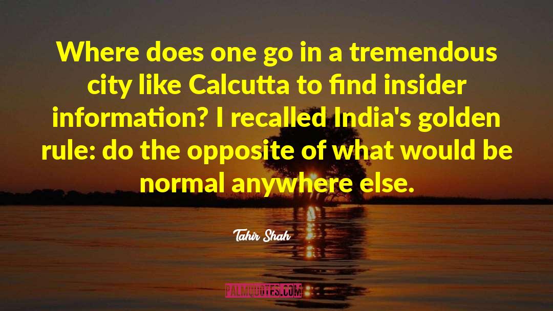Trishala Shah quotes by Tahir Shah