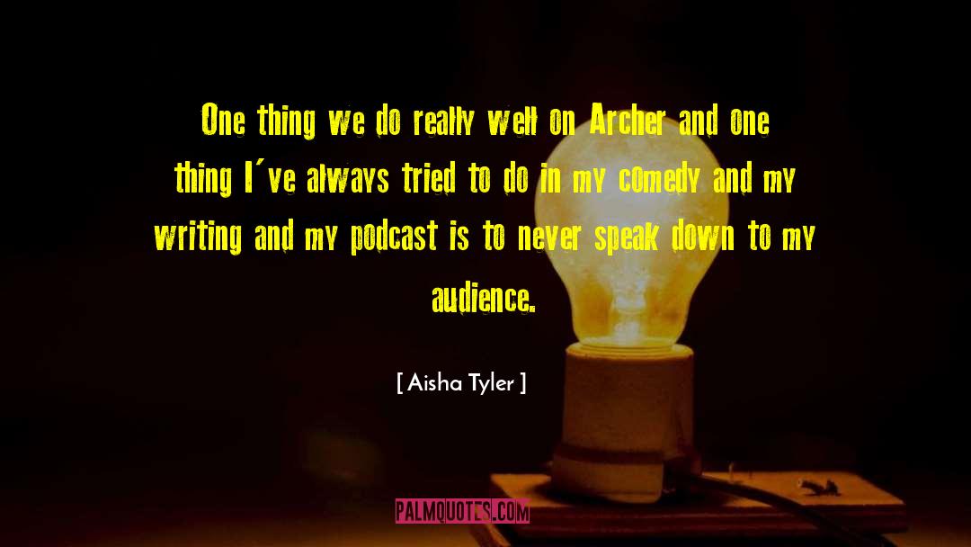 Tristan Archer quotes by Aisha Tyler