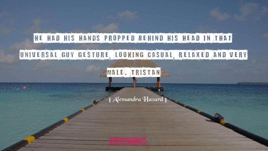 Tristan Sherwin quotes by Alessandra Hazard