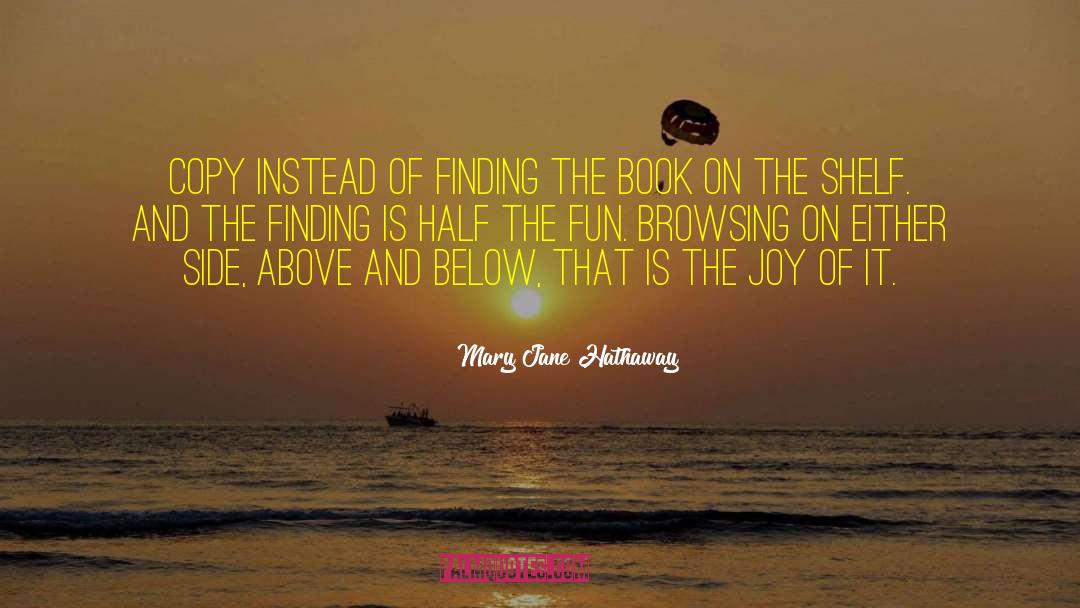 Triumph Of Joy quotes by Mary Jane Hathaway