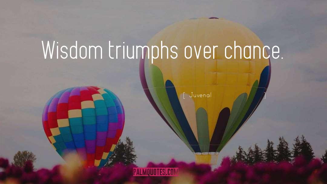 Triumph Over Adversity quotes by Juvenal