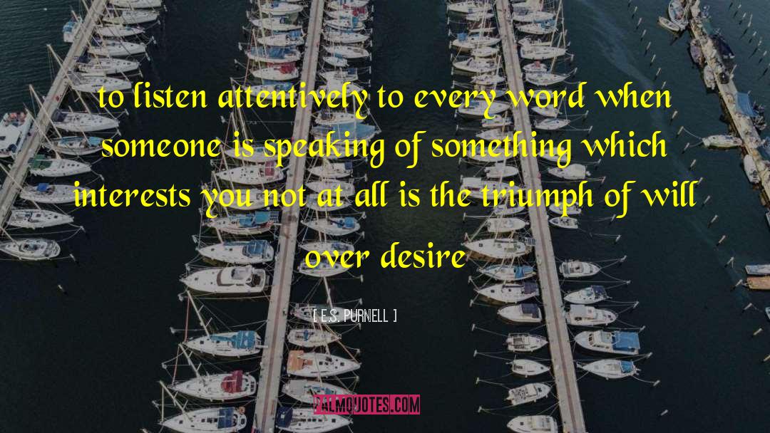 Triumph Over Adversity quotes by E.S. Purnell