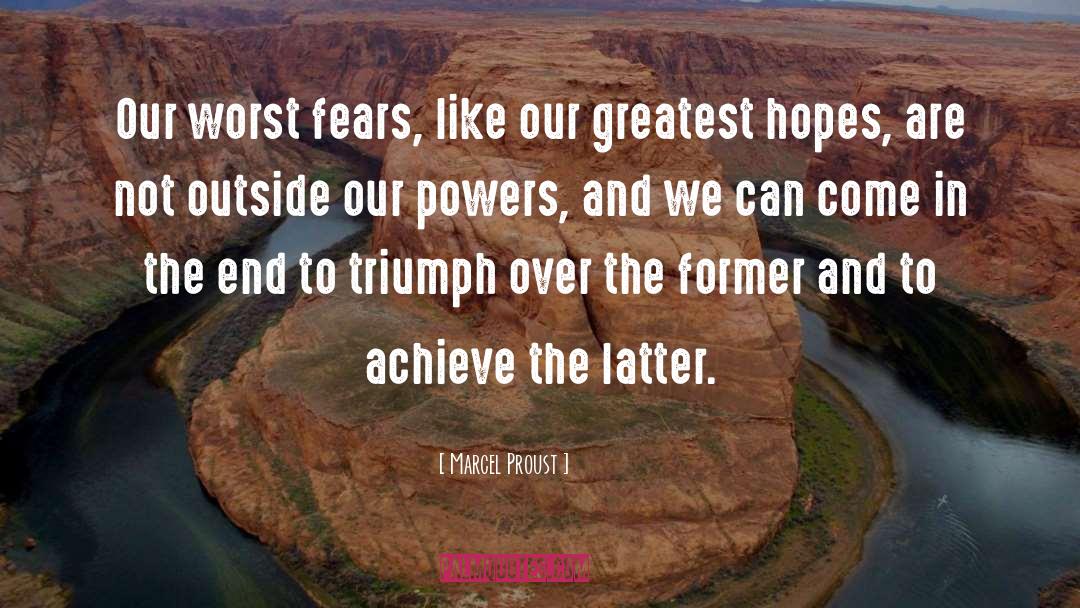 Triumph Over Tragedy quotes by Marcel Proust