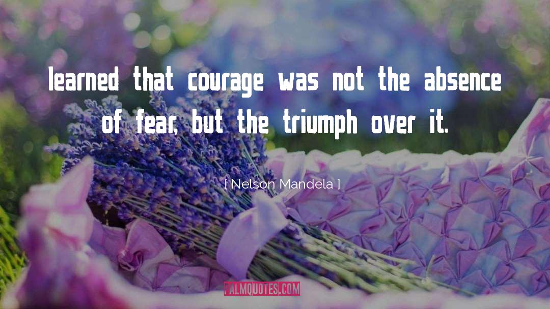Triumph Over Tragedy quotes by Nelson Mandela
