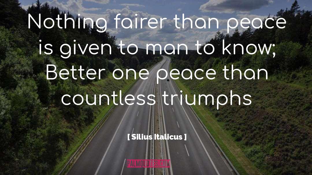 Triumphs quotes by Silius Italicus