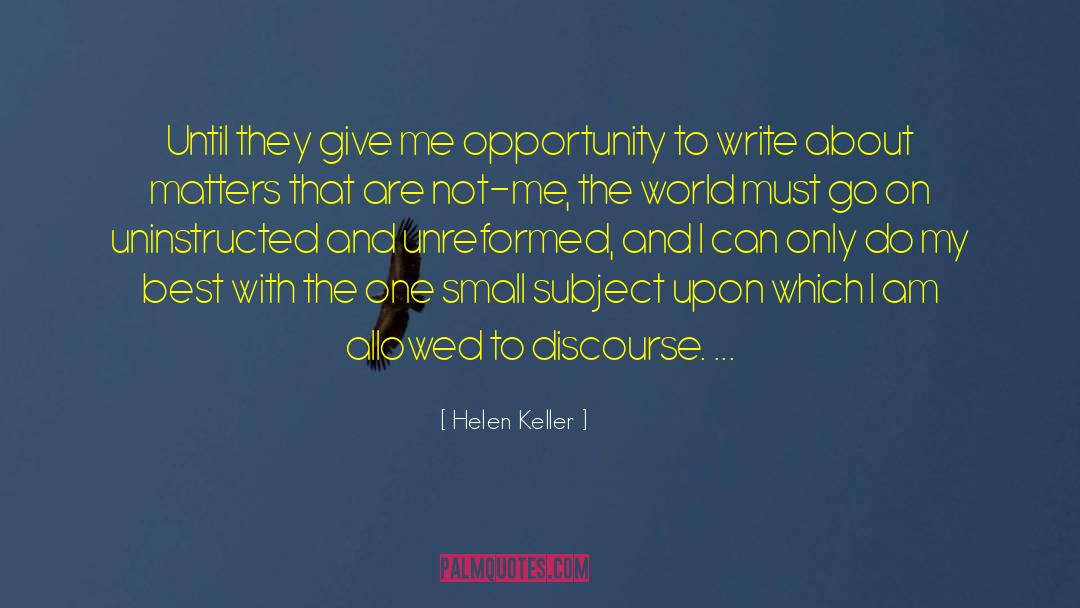 Trivial Matters quotes by Helen Keller