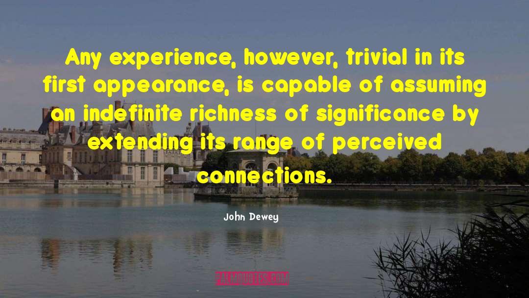 Trivial quotes by John Dewey