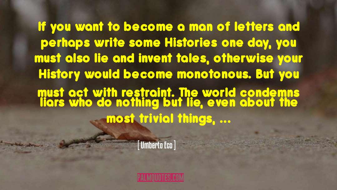 Trivial Things quotes by Umberto Eco