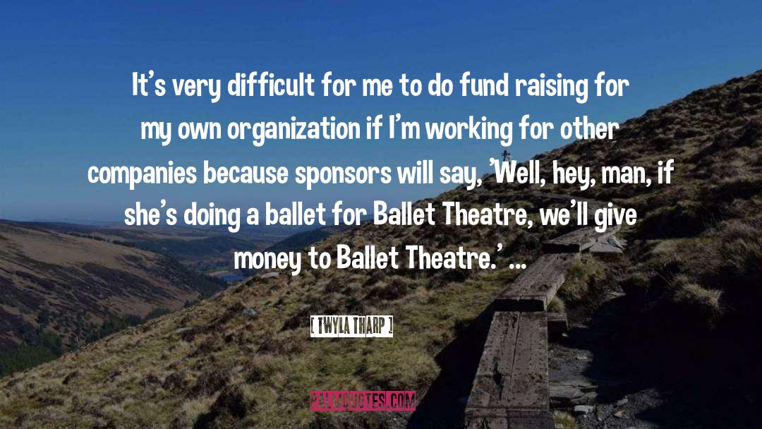 Trocadero Ballet quotes by Twyla Tharp