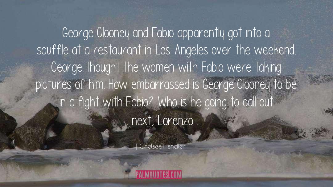 Trojani Fabio quotes by Chelsea Handler