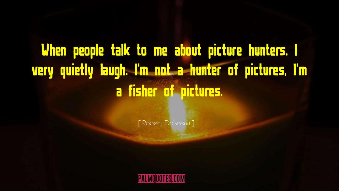 Troll Hunters quotes by Robert Doisneau