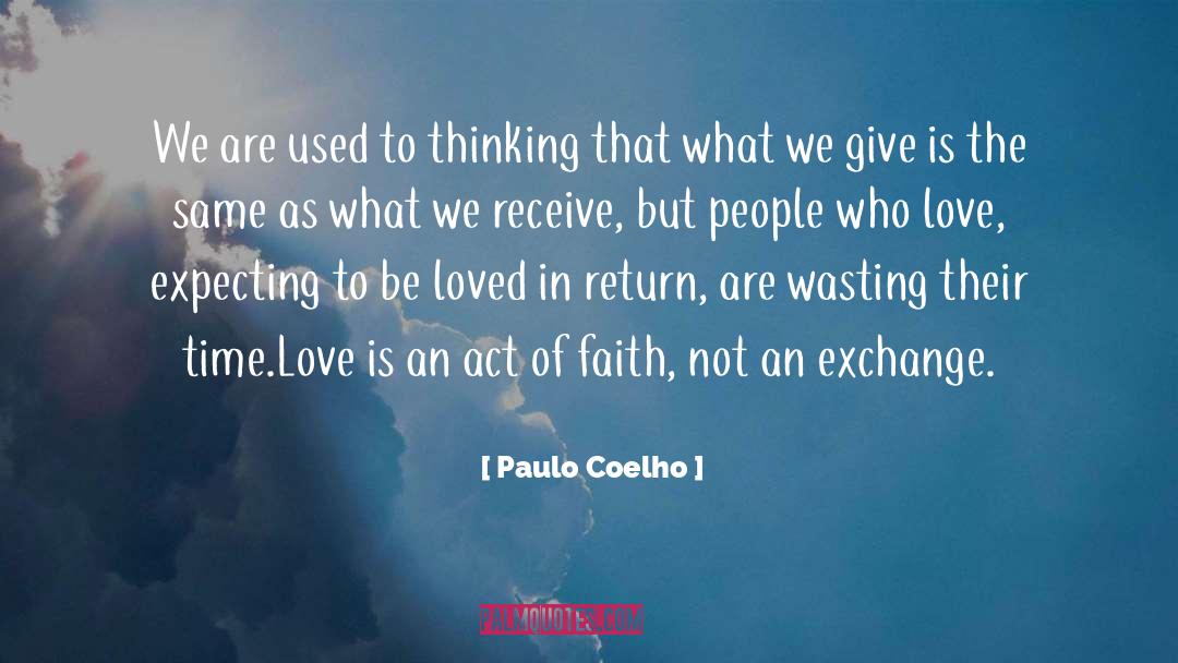 Trolley Of Love quotes by Paulo Coelho