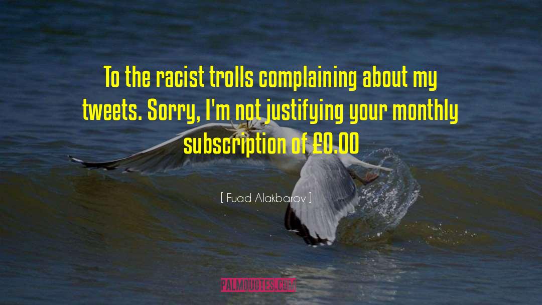 Trolls quotes by Fuad Alakbarov