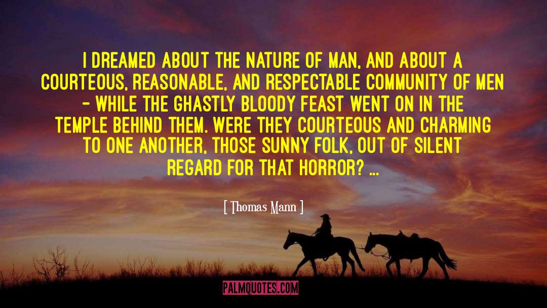Trona Bloody Trona quotes by Thomas Mann