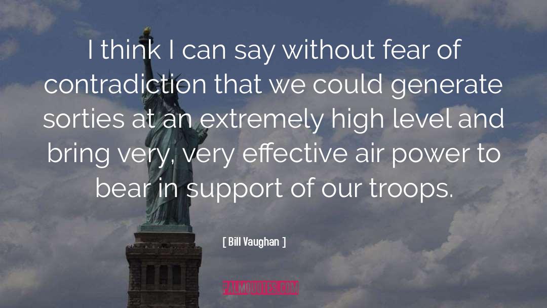 Troops quotes by Bill Vaughan