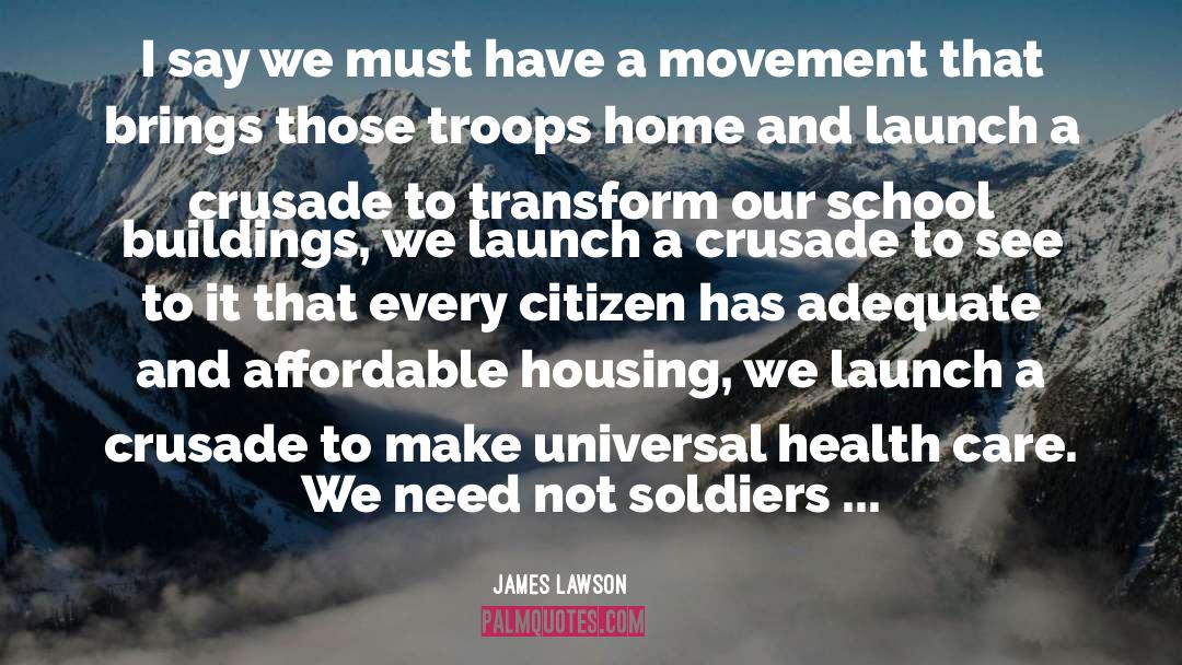 Troops quotes by James Lawson